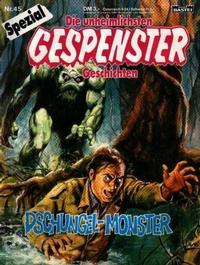 Cover Thumbnail for Gespenster Geschichten Spezial (Bastei Verlag, 1987 series) #45 - Dschungel-Monster