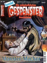 Cover Thumbnail for Gespenster Geschichten Spezial (Bastei Verlag, 1987 series) #182 - Monster-Macher