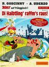 Cover for Asterix Mundart (Egmont Ehapa, 1995 series) #18 - Di Haibtling' raffm's raus! [Fränkisch 1]