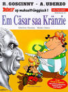 Cover for Asterix Mundart (Egmont Ehapa, 1995 series) #24 - Em Cäsar saa Kränzie [Moselfränkisch 1]
