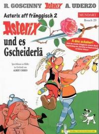 Cover Thumbnail for Asterix Mundart (Egmont Ehapa, 1995 series) #29 - Asterix und es Gscheiderlä [Fränkisch 2]
