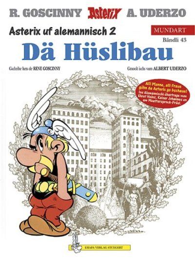 Cover for Asterix Mundart (Egmont Ehapa, 1995 series) #43 - De Hüslibau [Alemannisch 2]