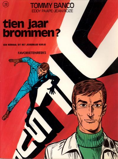 Cover for Favorietenreeks (Le Lombard, 1970 series) #20 - Tommy Banco: Tien jaar brommen