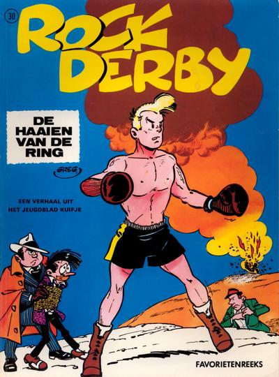 Cover for Favorietenreeks (Le Lombard, 1970 series) #30 - Rock Derby 1: De haaien van de ring