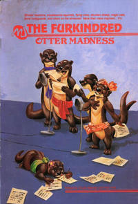 Cover Thumbnail for The Furkindred (MU Press, 1992 series) #1 - Otter Madness