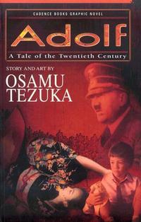 Cover Thumbnail for Adolf (Viz, 1995 series) #[1] - A Tale of the Twentieth Century