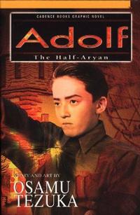 Cover Thumbnail for Adolf (Viz, 1995 series) #[3] - The Half-Aryan [Perfect Bound Paperback Version]