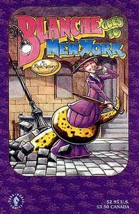 Cover Thumbnail for Blanche Goes to New York (Dark Horse, 1992 series) 