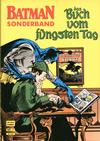 Cover for Batman Sonderband (Norbert Hethke Verlag, 1989 series) #7 - das Buch vom jüngsten Tag