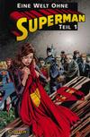 Cover for Superman (Carlsen Comics [DE], 1993 series) #2 - Eine Welt ohne Superman Teil 1