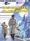 Cover for Valerian und Veronique (Carlsen Comics [DE], 1978 series) #7 - Das Monster in der Metro