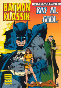 Cover Thumbnail for Batman Klassik (Norbert Hethke Verlag, 1990 series) #2 - Die Sage von Ras Al Ghul [2]