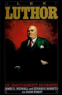 Cover Thumbnail for Superman (Norbert Hethke Verlag, 1989 series) #2 - Lex Luthor - Die unautorisierte Biographie
