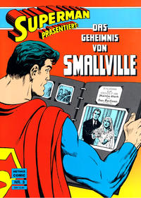 Cover Thumbnail for Superman (Norbert Hethke Verlag, 1989 series) #3 - Das Geheimnis von Smallville [1]