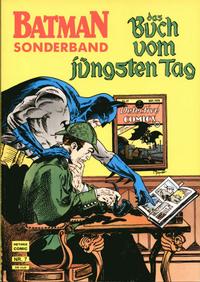 Cover Thumbnail for Batman Sonderband (Norbert Hethke Verlag, 1989 series) #7 - das Buch vom jüngsten Tag