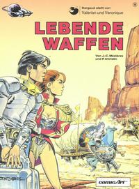 Cover Thumbnail for Valerian und Veronique (Carlsen Comics [DE], 1978 series) #14 - Lebende Waffen