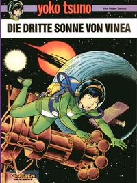 Cover Thumbnail for Yoko Tsuno (Carlsen Comics [DE], 1982 series) #6 - Die dritte Sonne von Vinea