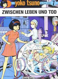 Cover Thumbnail for Yoko Tsuno (Carlsen Comics [DE], 1982 series) #7 - Zwischen Leben und Tod