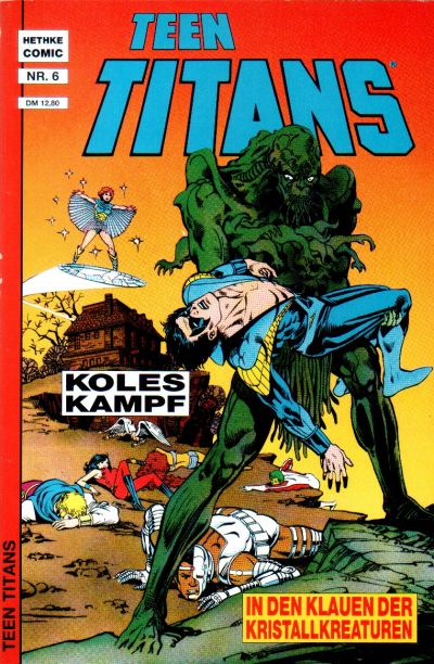 Cover for Teen Titans (Norbert Hethke Verlag, 1989 series) #6