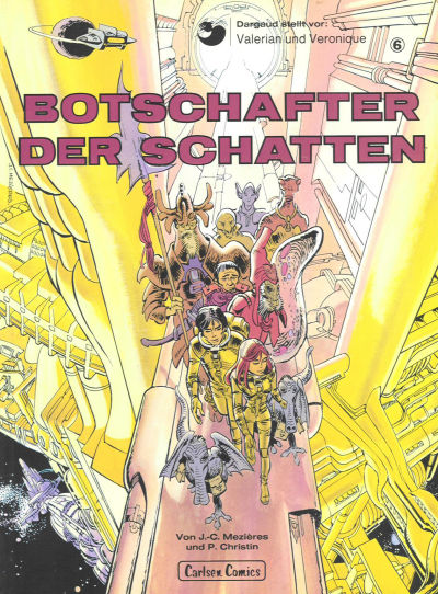 Cover for Valerian und Veronique (Carlsen Comics [DE], 1978 series) #6 - Botschafter der Schatten