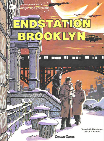 Cover for Valerian und Veronique (Carlsen Comics [DE], 1978 series) #8 - Endstation Brooklyn