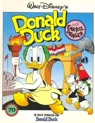 Cover for De beste verhalen van Donald Duck (Geïllustreerde Pers, 1985 series) #70 - Als fakkeldrager