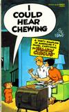 Cover for I Could Hear Chewing [Family Circus] (Gold Medal Books, 1988 series) #13372-9