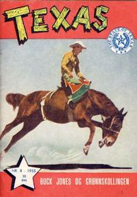 Cover Thumbnail for Texas (Serieforlaget / Se-Bladene / Stabenfeldt, 1953 series) #8/1955