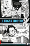 Cover for J. Edgar Hoover: A Graphic Biography (Farrar, Straus, and Giroux, 2008 series) 