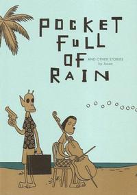 Cover Thumbnail for Pocket Full of Rain and Other Stories (Fantagraphics, 2008 series) 