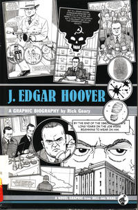 Cover Thumbnail for J. Edgar Hoover: A Graphic Biography (Farrar, Straus, and Giroux, 2008 series) 