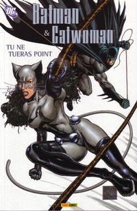 Cover Thumbnail for Batman & Catwoman: Tu ne tueras point (Panini France, 2005 series) 