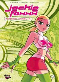 Cover Thumbnail for Jackie Foxxx (Panini France; Soleil, 2008 series) #1