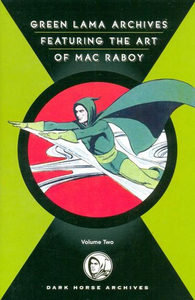 Cover for Green Lama Featuring the Art of Mac Raboy (Dark Horse, 2008 series) #2