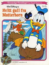 Cover Thumbnail for Walt Disney's Beste Historier om Donald Duck & Co [Disney-Album] (Hjemmet / Egmont, 1978 series) #22 - Hvitt gull fra Matterhorn
