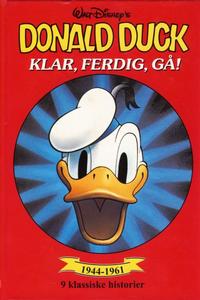 Cover Thumbnail for Donald Duck bøker [Gullbøker] (Hjemmet / Egmont, 1984 series) #[1995] - Klar, ferdig, gå!