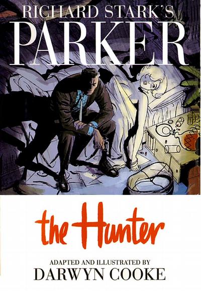 Cover for Richard Stark's Parker (IDW, 2009 series) #1 - The Hunter