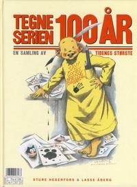 Cover Thumbnail for Tegneserien 100 År (Semic, 1996 series) 