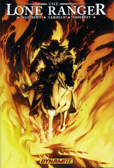 Cover for The Lone Ranger (Dynamite Entertainment, 2007 series) #3 - Scorched Earth