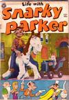 Cover for Life with Snarky Parker (Fox, 1950 series) #1