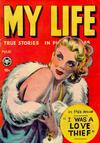 Cover for My Life True Stories in Pictures (Fox, 1948 series) #7