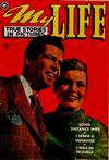 Cover for My Life True Stories in Pictures (Fox, 1948 series) #15