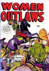 Cover for Women Outlaws (M. S. Dist., 1952 series) #[50 ?]