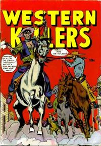 Cover Thumbnail for Western Killers (M. S. Dist., 1952 series) 