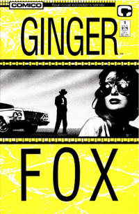 Cover Thumbnail for Ginger Fox (Comico, 1988 series) #1