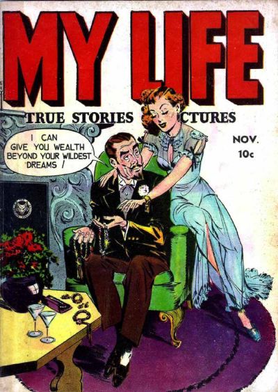 Cover for My Life True Stories in Pictures (Fox, 1948 series) #5