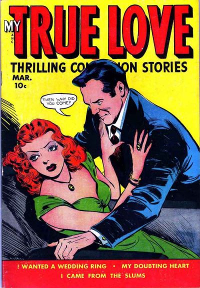 Cover for My True Love Thrilling Confession Stories (Fox, 1949 series) #69