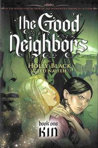 Cover Thumbnail for The Good Neighbors (Scholastic, 2008 series) #1 - Kin