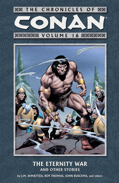 Cover for The Chronicles of Conan (Dark Horse, 2003 series) #16 - The Eternity War and Other Stories