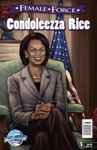 Cover Thumbnail for Female Force Condoleezza Rice (Bluewater / Storm / Stormfront / Tidalwave, 2009 series) #1
